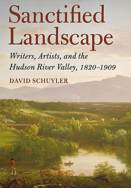 Sanctified Landscape, David Schuyler