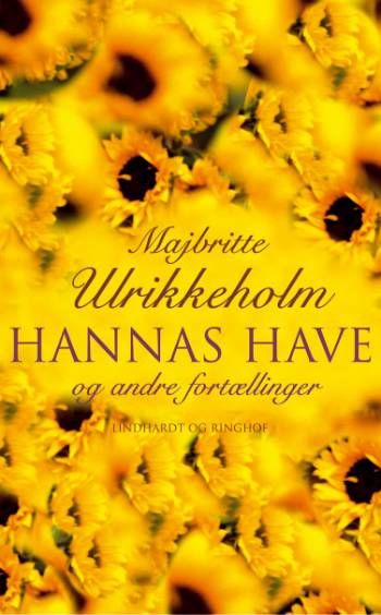Hannas have, Majbritte Ulrikkeholm