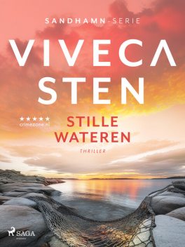 Stille wateren, Viveca Sten