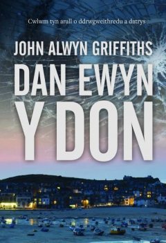 Dan Ewyn y Don, John Griffiths