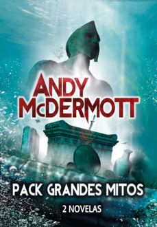 Pack Grandes Mitos, Andy McDermott