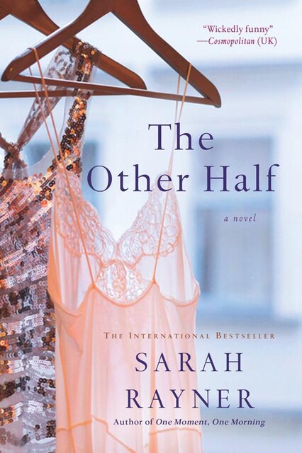 The Other Half, Sarah Rayner