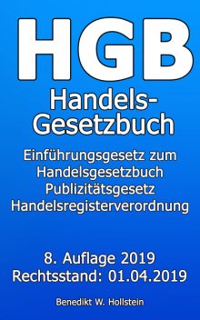HGB Handelsgesetzbuch, Benedikt W. Hollstein