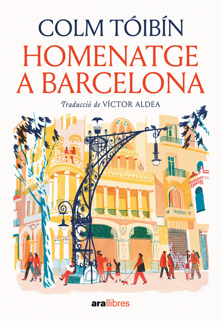 Homenatge a Barcelona, Colm Tóibín