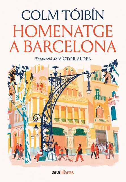 Homenatge a Barcelona, Colm Tóibín