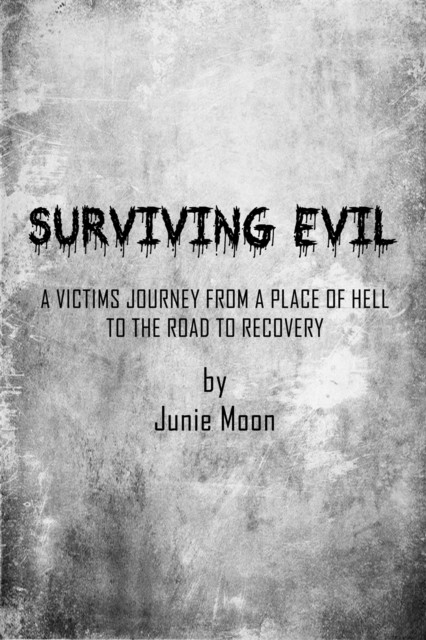 Surviving Evil, Junie Moon