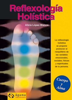 Reflexología Holística Ebook, Alicia López Blanco