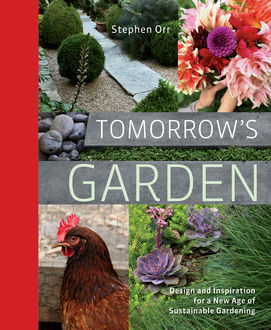 Tomorrow's Garden, Stephen Orr