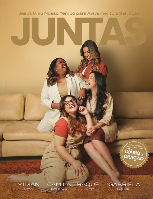 Juntas, CAMILA BARROS, Gabriela Lopes, Midian Lima, Raquel Lima