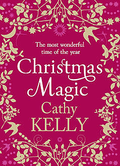 Christmas Magic, Cathy Kelly