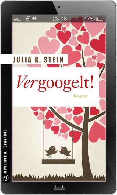 Vergoogelt, Julia K. Stein