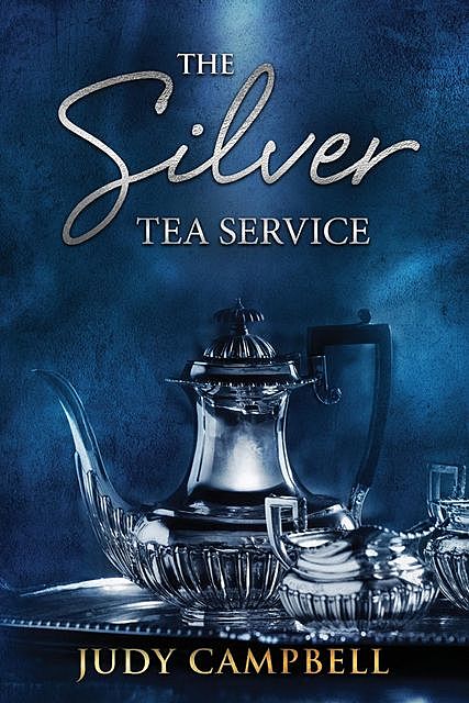 The Silver Tea Service, Judy Campbell