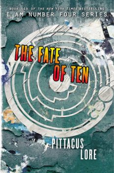 The Fate of Ten, Pittacus Lore