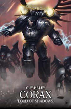 Corax: Lord of Shadows, Guy Haley