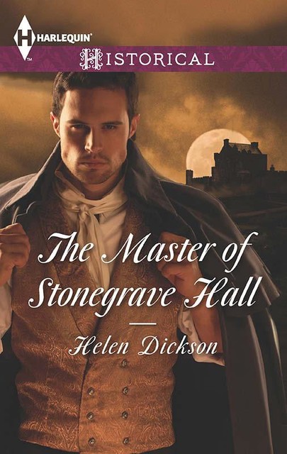 The Master of Stonegrave Hall, Helen Dickson