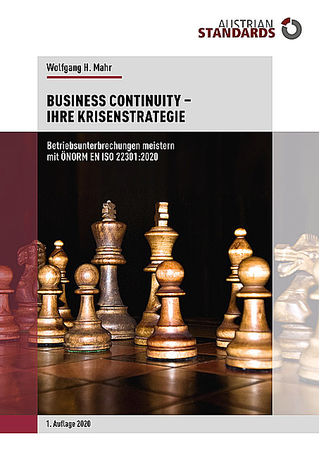 Business Continuity − Ihre Krisenstrategie, Wolfgang H. Mahr