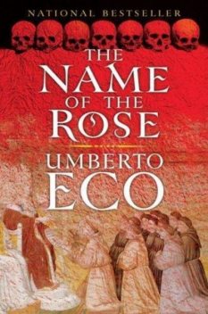 The name of the rose, Umberto Eco