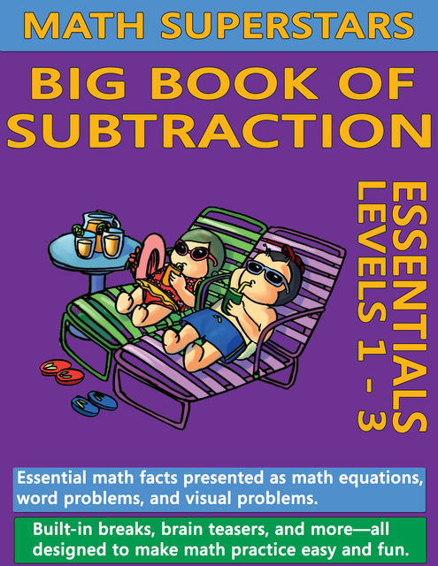Math Superstars Big Book of Subtraction, William Robert Stanek