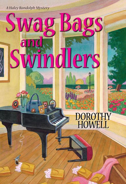 Swag Bags and Swindlers, Dorothy Howell