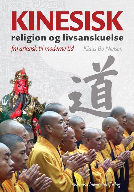 Kinesisk religion og livsanskuelse, Klaus Bo Nielsen
