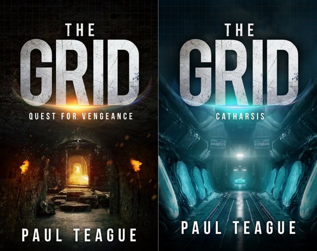 The Grid Trilogy: Books 2 & 3, Paul Teague