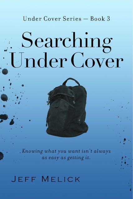 Searching Under Cover, Jeff Melick