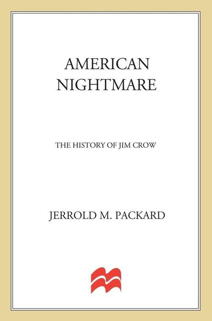 American Nightmare, Jerrold M. Packard