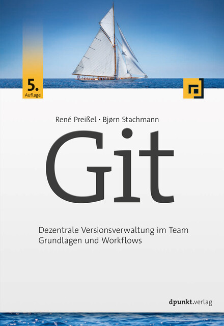Git, Bjørn Stachmann, René Preißel
