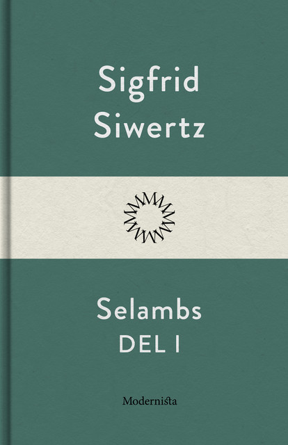 Selambs del I, Sigfrid Siwertz