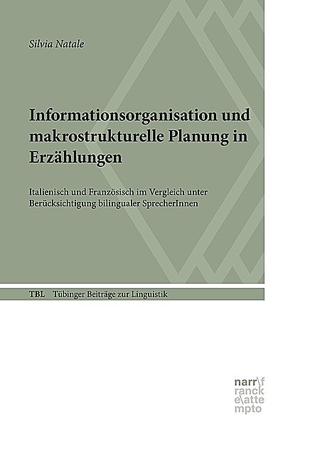 Informationsorganisation und makrostrukturelle Planung in Erzählungen, Silvia Natale