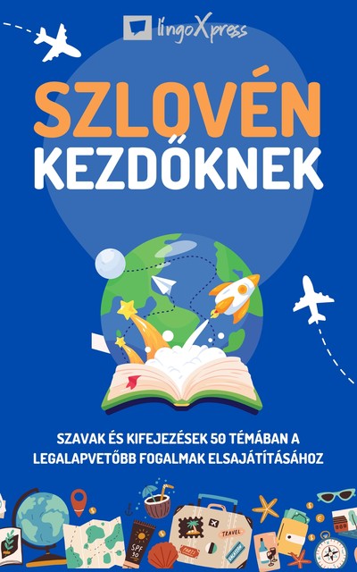 Szlovén kezdőknek, lingoXpress