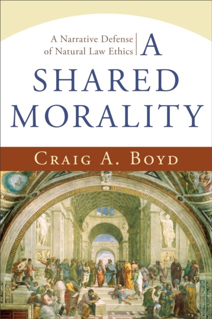 Shared Morality, Craig Boyd