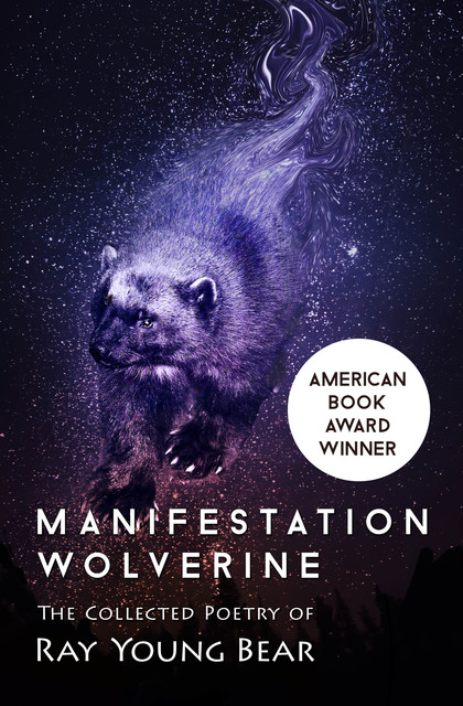 Manifestation Wolverine, Ray Young Bear