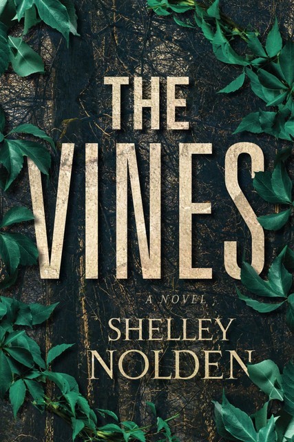 The Vines, Shelley Nolden