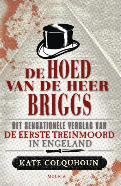 De hoed van de heer Briggs, Kate Colquhoun