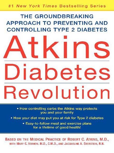 Atkins Diabetes Revolution, Robert C. Atkins, Jacqueline A. Eberstein, Mary C. Vernon