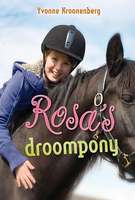 Rosa's droompony, Yvonne Kroonenberg