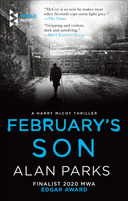 February's Son, Alan Parks