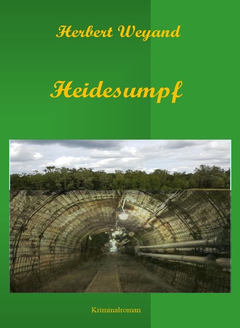 Heidesumpf, Herbert Weyand