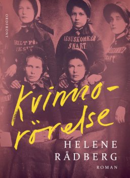 Kvinnorörelse, Helene Rådberg