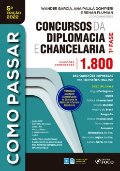 Concursos da diplomacia e chancelaria, Renan Flumian, Wander Garcia, Ana Paula Dompieri