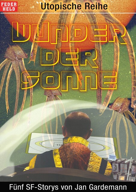Wunder der Sonne, Jan Gardemann