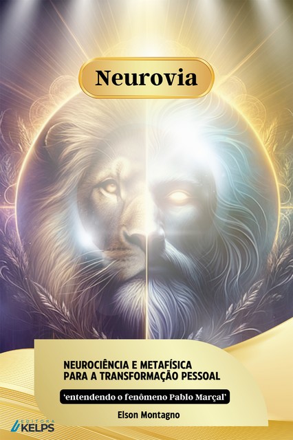 Neurovia, Elson Montagno, Giovana Saraiva de Macedo