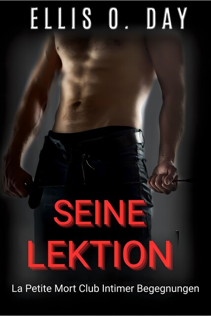 Seine Lektion, Ellis O. Day
