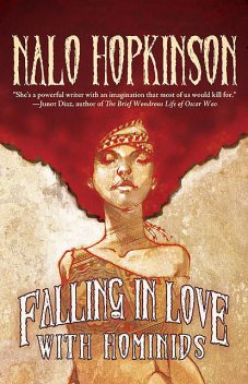 Falling in Love with Hominids, Nalo Hopkinson