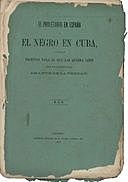 El proletario en España y el Negro en Cuba, Ramón J Espinosa