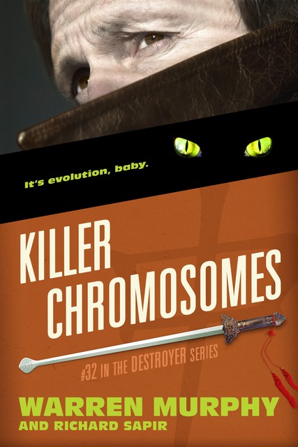 Killer Chromosomes, Warren Murphy, Richard Sapir