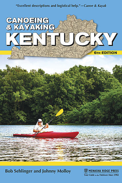 Canoeing & Kayaking Kentucky, Johnny Molloy, Bob Sehlinger
