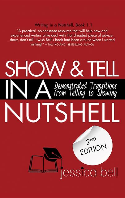 Show & Tell in a Nutshell, Jessica Bell