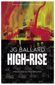High Rise, James Graham Ballard